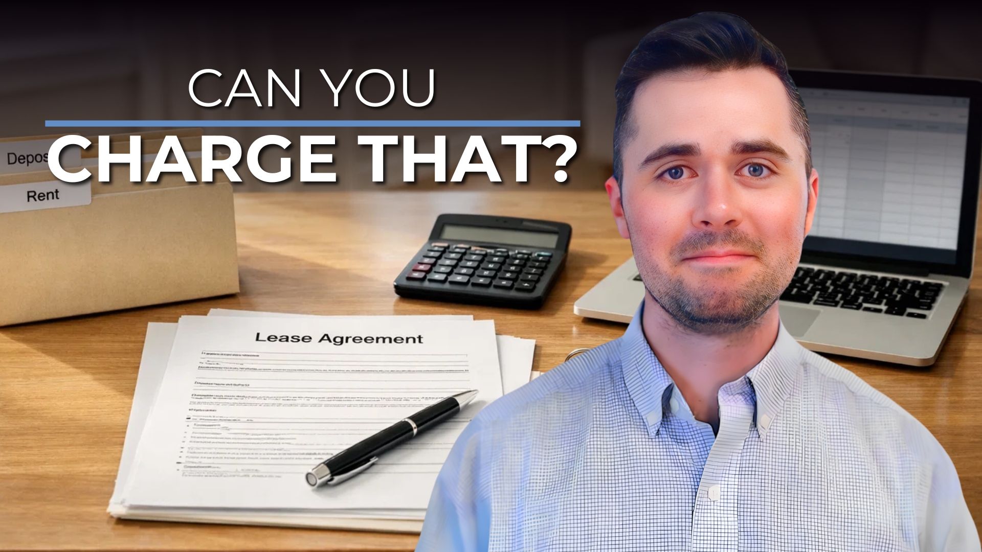 What Are All the Fees I Am Allowed to Charge a Tenant?